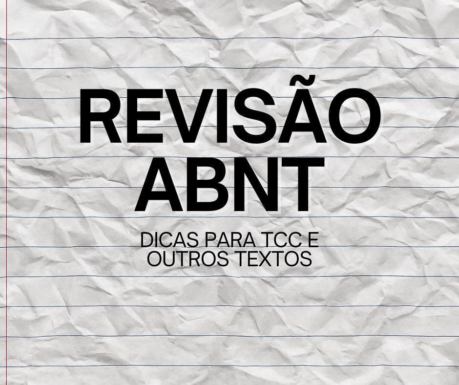TCC e ABNT: tudo o que você precisa&nbsp;saber